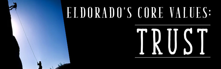Eldorado's Core Values: Trust