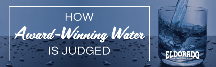 How Award-Winning Water Is Judged