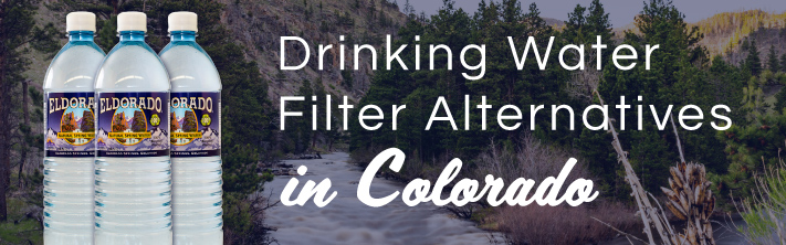 Drinking Water Filter Alternatives in Colorado