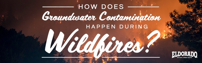How Does Groundwater Contamination Happen During Wildfires?